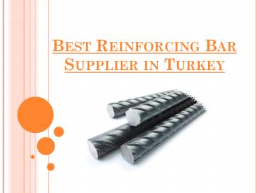 Best Reinforcing Bar Supplier in Turkey