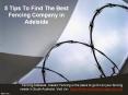 5 Tips To Find The Best Fencing Company in Adelaide PowerPoint PPT Presentation