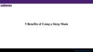 5 Benefits of Using a Sleep Mask