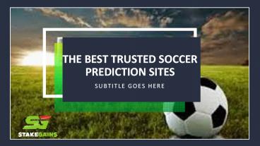 The best trusted soccer prediction sites