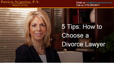 5 Tips: How to Choose a Divorce Lawyer