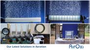 AirOxi Tube's Latest Solutions in Aeration