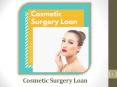 How Can You Finance Your Cosmetic Surgery Loan? PowerPoint PPT Presentation