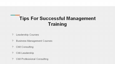 Tips For Successful Management Training
