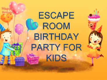 Escape Room Dubai | Escape Games | Birthday Party Dubai