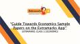 Guide Towards Economics Sample Papers on the Extramarks App PowerPoint PPT Presentation