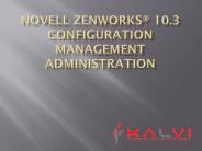 Novell ZENworks® 10.3 Configuration Management Administration