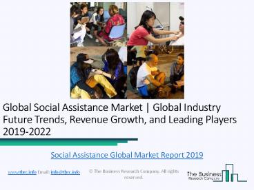 Global Social Assistance Market Report 2019