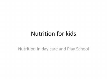 kids nutrition in daycare