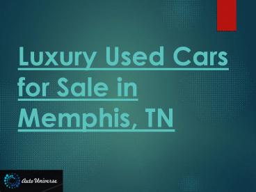 Luxury Affordable Used Cars in Memphis