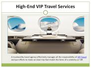 High-End VIP Travel Services