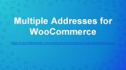 Multiple Addresses for WooCommerce Plugin
