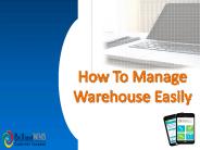 How To Manage Warehouse Easily