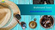 Brahmand Tours