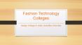Fashion Technology Colleges - Avantika University PowerPoint PPT Presentation