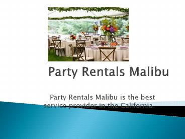 The Beautiful Rentals Services In The Malibu