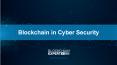 Blockchain in Cyber Security PowerPoint PPT Presentation