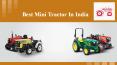Best Mini Tractor in India PowerPoint PPT Presentation