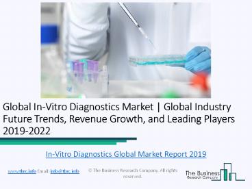 Global In-Vitro Diagnostics Market Report 2019