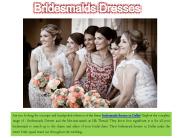 Bridesmaids Dresses