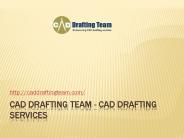 CAD Drafting Services And CAD Design Services