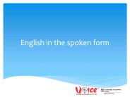 English in the spoken form