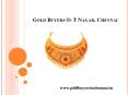 Gold Buyers - Cash for gold in t nagar, Chennai