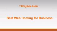 Best Web Hosting for Business - TTDigitals