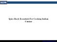 Spice Rack Essentials For Cooking Indian Cuisine PowerPoint PPT Presentation