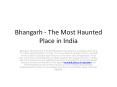 Bhangarh - The Most Haunted Place in India PowerPoint PPT Presentation