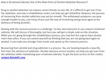 How Is Emotional Sobriety One of the Main Parts of Alcohol Addiction Recovery?