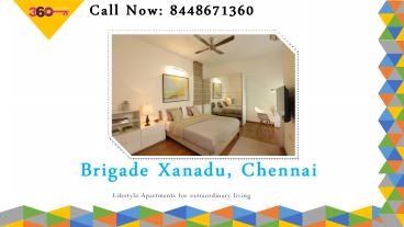 Brigade Xanadu Chennai