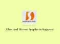 Glass And Mirrors Supplier PowerPoint PPT Presentation