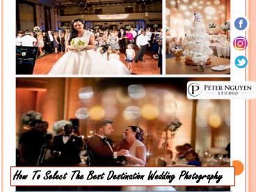 How To Select The Best Destination Wedding Photography