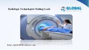 Radiologic Technologists Mailing Leads