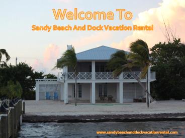 Sandy Beach Vacation Rental Oceanfront House in Florida Keys
