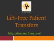 Lift-Free Patient Transfers