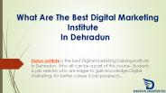 Best Digital Marketing Institute In Dehradun