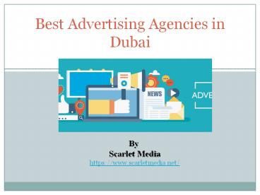 Best Advertising Agencies in Dubai