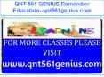 QNT 561 GENIUS Remember Education--qnt561genius.com PowerPoint PPT Presentation