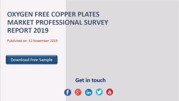 Oxygen free copper plates market professional survey report 2019