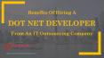 Benefits of Hiring A Dot Net Developer from An IT Outsourcing Company PowerPoint PPT Presentation