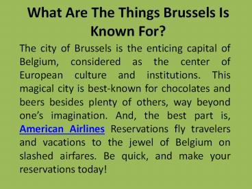 What Are The Things Brussels Is Known For