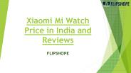 Xiaomi Mi Watch Price in India