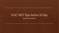 UGC NET Tips Before D-Day PowerPoint PPT Presentation