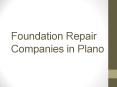Foundation Repair Companies in Plano PowerPoint PPT Presentation