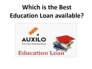 Which is the Best Education Loan available?