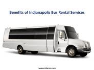 Benefits of indianapolis Bus Rental Services