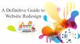 A Definitive Guide to Website Redesign PowerPoint PPT Presentation