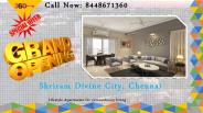 Shriram Divine City Porur Chennai